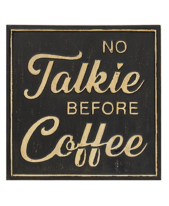 No Talkie Before Coffee Distressed Metal Sign