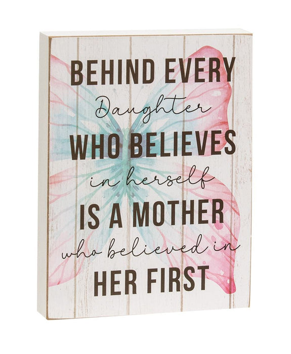 Behind Every Daughter Butterfly Box Sign