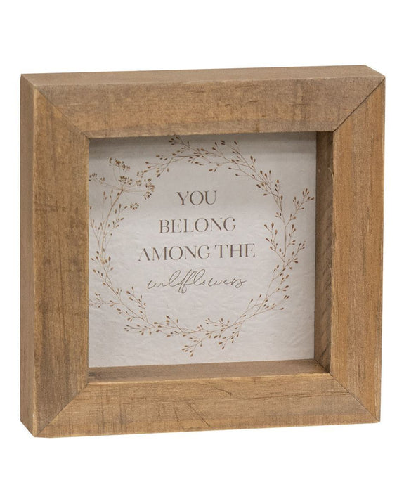 Wildflower Sayings Mini Frame 4" x 4"