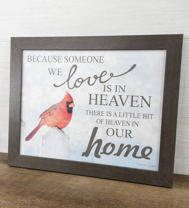 Because Someone You Love Heaven Home Sympathy Cardinal Blue