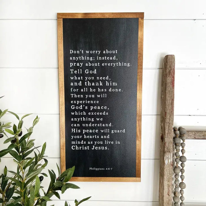 Don't Worry about anything, instead pray about everything  wood handmade sign