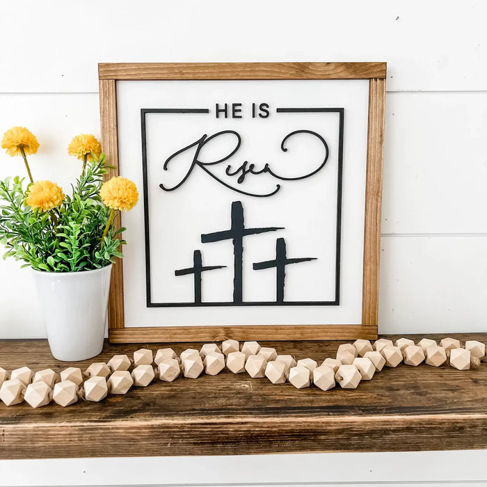 He Is Risen Sign