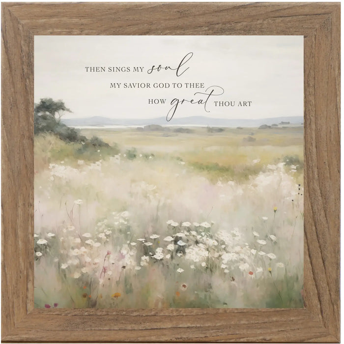 Then Sings My Soul My Savor God To Thee Framed Art Picture