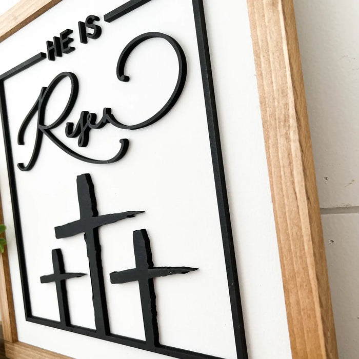 He Is Risen Sign