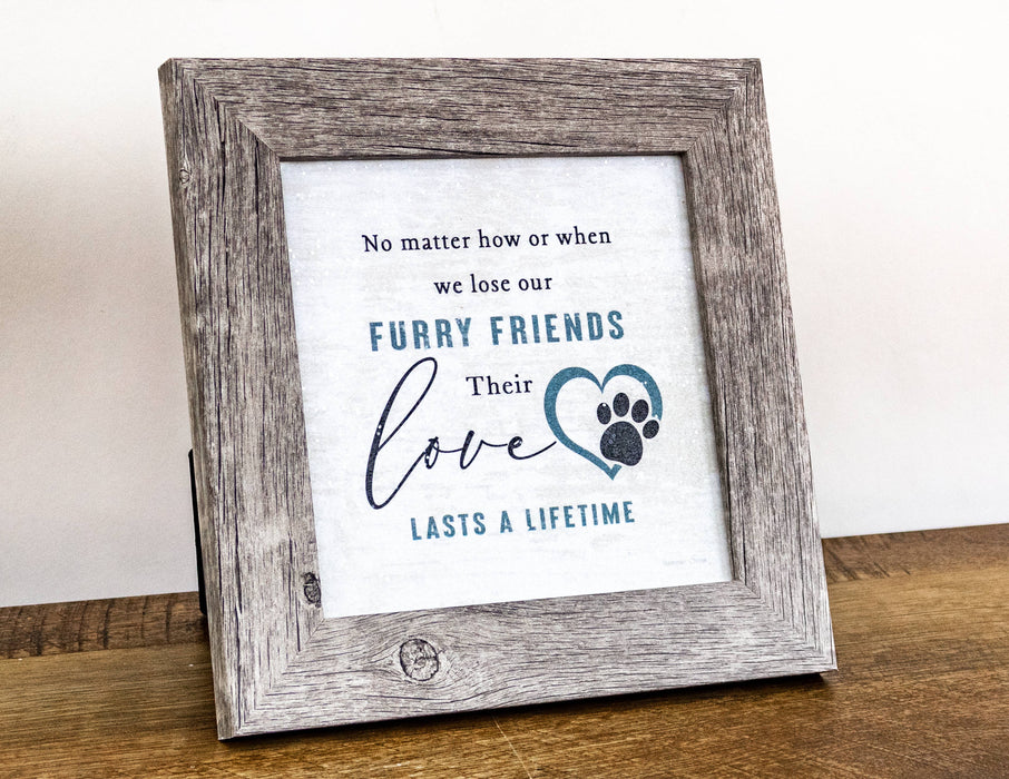 Lose Our Furry Friends Dog Cat Loss Sympathy Art Sign