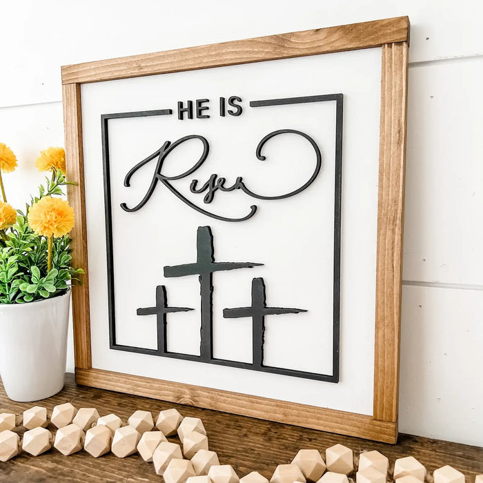 He Is Risen Sign