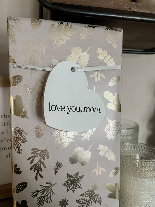 Mom's Day Gift Tag: Love You, Mom