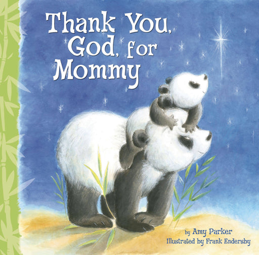 Thank You, God, For Mommy children’s board book