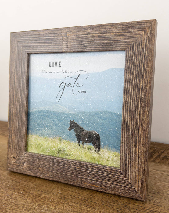Live Like Someone Left The Gate Open Horse Western Art
