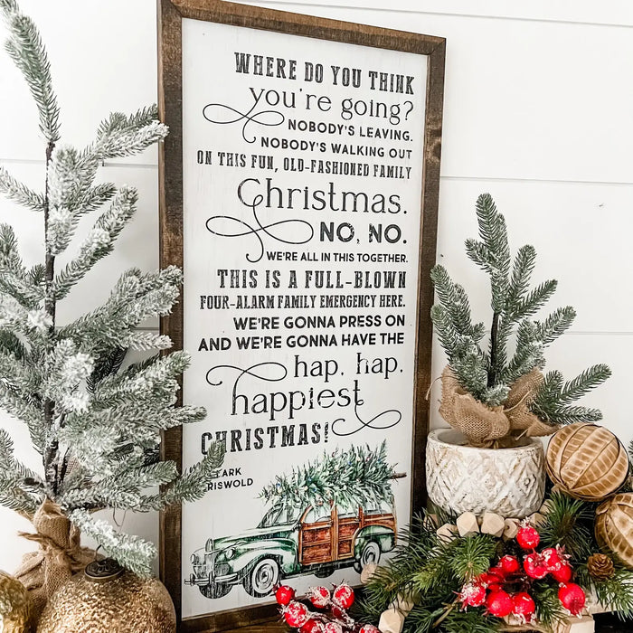 Clark Griswold's Jolliest Bunch Quote Sign