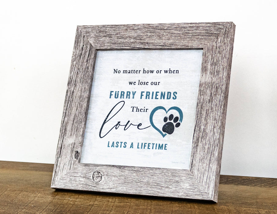 Lose Our Furry Friends Dog Cat Loss Sympathy Art Sign