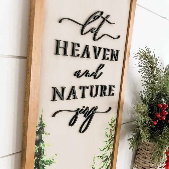 Let Heaven & Nature Sing Handmade Wood Sign