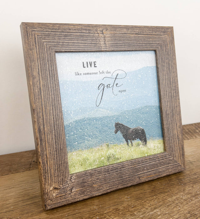 Live Like Someone Left The Gate Open Horse Western Art