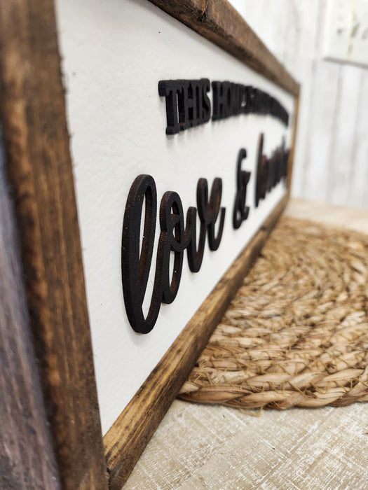 This Home Is Filled With Love And Laundry Homemade Sign