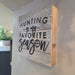 Reclaimed wood hunting sign from Heartland Store MN great gift for a man for Valentine's Day or Father's day