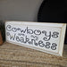 Rustic cowboy décor sign with beveled edges