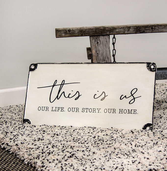 This Is Us Distressed Metal Sign